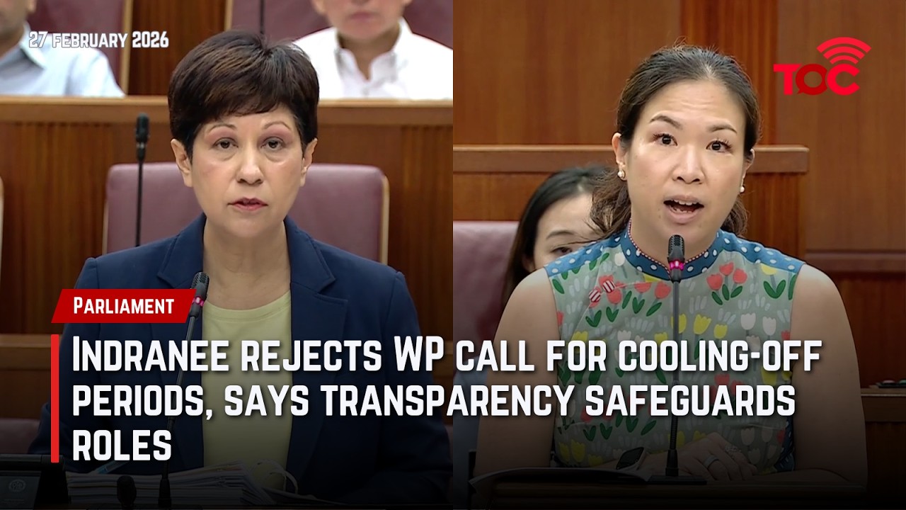 Indranee rejects WP call for cooling-off periods, says transparency safeguards roles