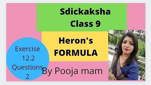 Class 9 Maths Chapter 12 heron