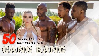 TOP 50 Pornstars Who Really Love Gang Bang | Best Adult Actress of Gang Bang Resimi