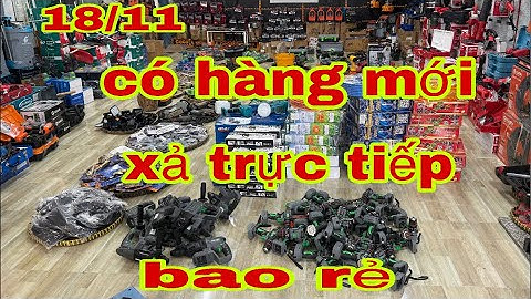 sale máy hàn máy cắt cỏ đồ bin rửa xe bình phun thuốc thanh lý cho hết hàng tồn