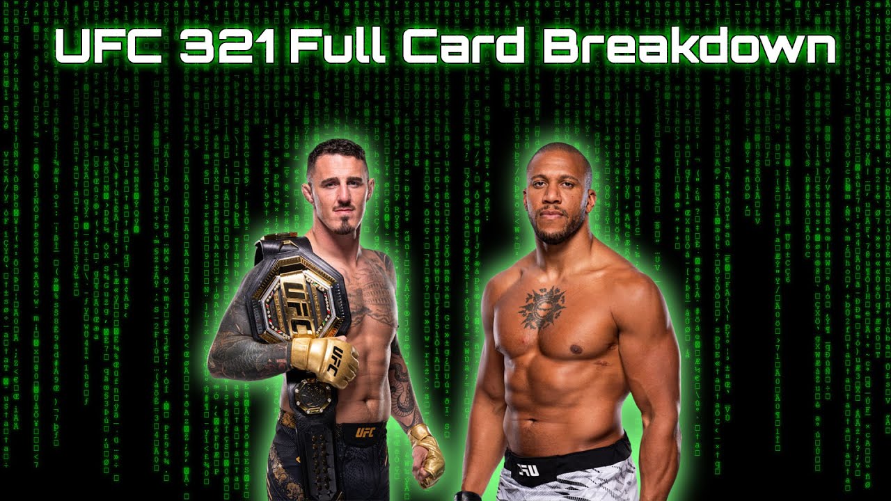 UFC 321 Full Card Breakdown (With Technical Analysis) - YouTube