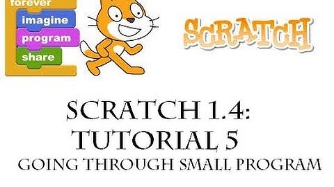Scratch 1.4: Going through small program