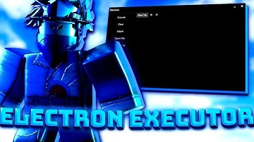 ROBLOX EXECUTOR FREE    ELECTRON  BYFRON BYPASS KEYLESS PC   HOW TO EXPLOIT ON ROBLOX 2024