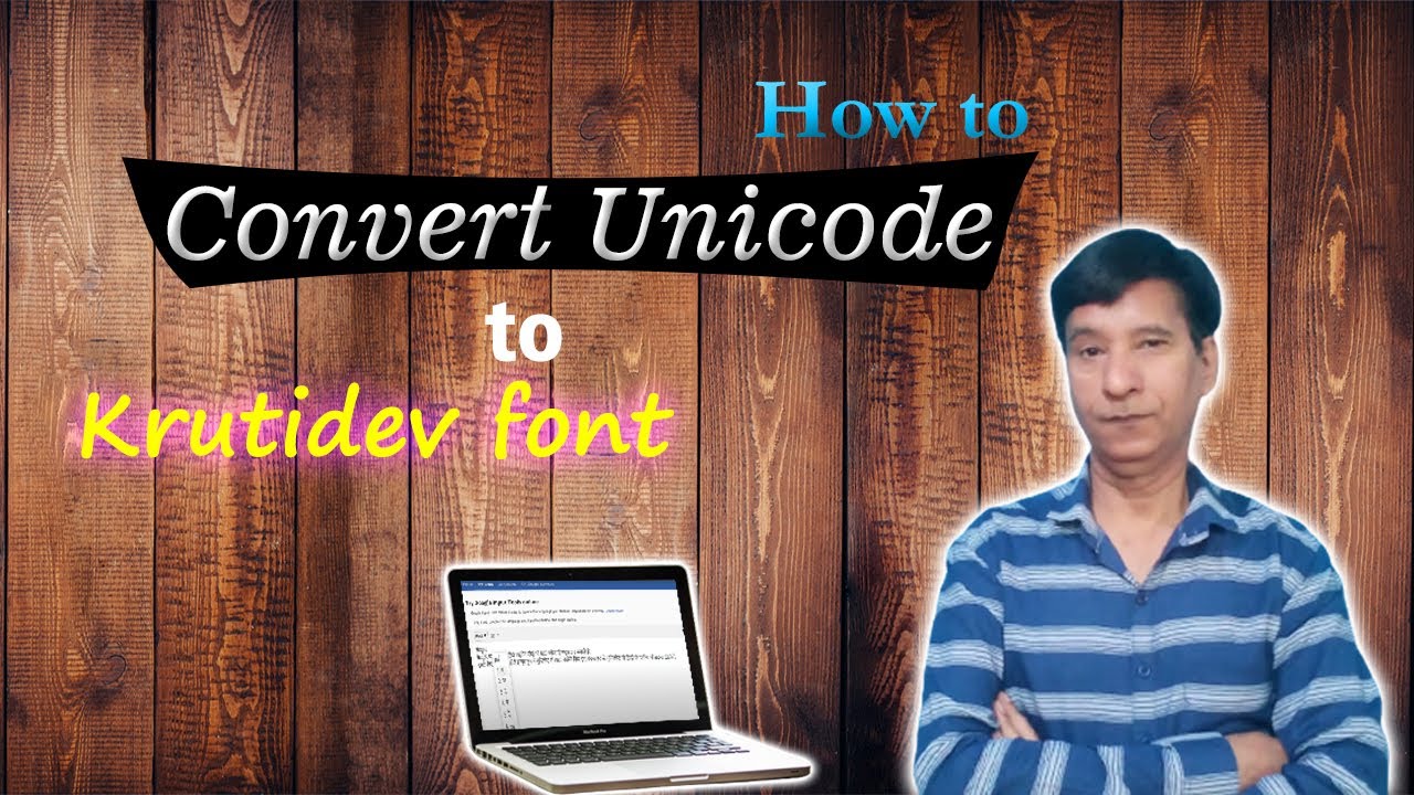 यूनिकोड से क्रुतिदेव फॉन्ट कैसे बदलें | How to Convert Unicode to ...