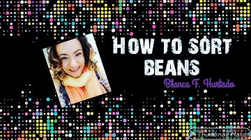 How to sort Pinto beans