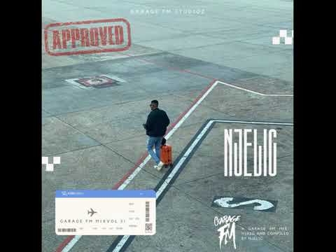 Garage FM Mix Vol.51 Mixed By Njelic