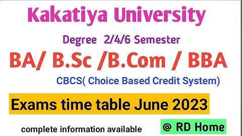 KU Degree BA BSc BCom BBA II /  IV/VI  Semester Exam  time table June  2023
