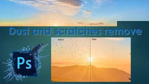 Photoshop retouching: Remove Dust & Scratches from photos by 1 click, Session 6(Short Video)
