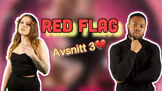 RED FLAG - AVSNITT 3 (KORTFILM)