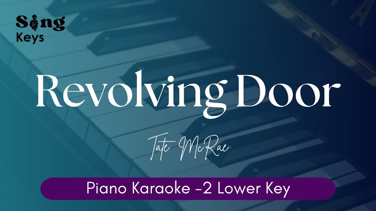 Revolving door - Tate McRae | Piano Karaoke (Lower Key Instrumental) Revolving door - Tate McRae | Piano Karaoke (Lower Key Instrumental)