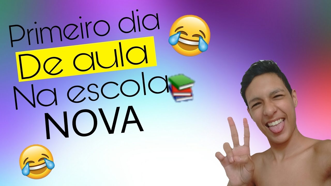 MEU PRIMEIRO DIA DE AULA NA ESCOLA NOVA? - YouTube