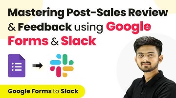 Mastering Post-Sales Review & Feedback using Google Forms & Slack