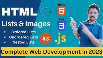 Learn to use Lists and Images in HTML | Complete Web Development course 2023 #3