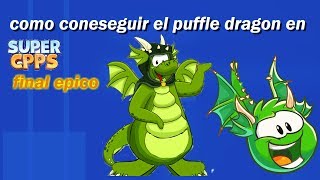 como conseguir el puffle dragon super cpps 2018
