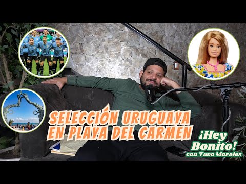 SE CONCENTRAN EN PLAYA DEL CARMEN| BARBIE NEURODIVERGENTE |HEY BONITO! CON TAVO MORALES