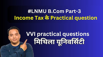 LNMU || B.Com part 3 Tax VVI