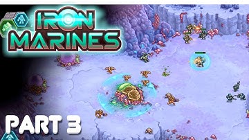 Iron Marines (IOS/Android) Gameplay Walkthrough 3 Retaliation