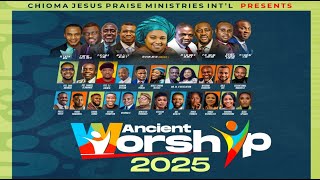 ANCIENT WORSHIP '25 - PORT HARCOURT
