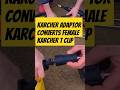 Karcher adaptor converts female karcher t clip detailing  cleaning krcher