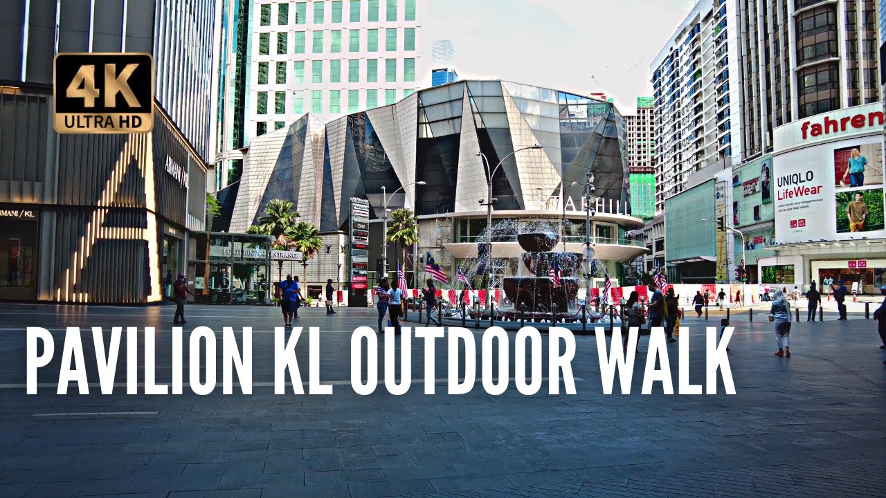 Pavilion Kuala Lumpur Outdoor Walk To Bukit Bintang - 4K Walking Tour