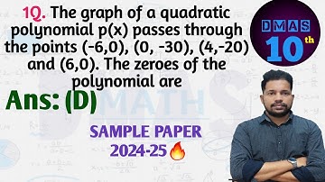The graph of a quadratic polynomial p(x) passes through the points (-6,0) (0, -30)  (4,-20) and 6,0