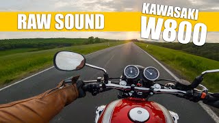 Kawasaki W800 | RAW SOUND | WOW !!! 😱