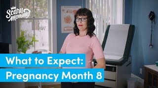 What to Expect In Your 8th Month of Pregnancy | Madge the Vag | Scary Mommy