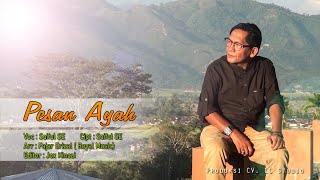 PESAN AYAH - LAGU KERINCI TERBARU CIPTAAN SAIFUL SE