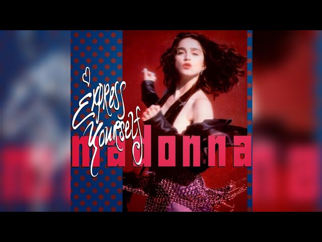 Madonna - Express Yourself (Radio Edit) (2022 Remaster) - YouTube