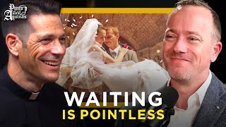 Get Married Young! w/ Fr. Mike Schmitz