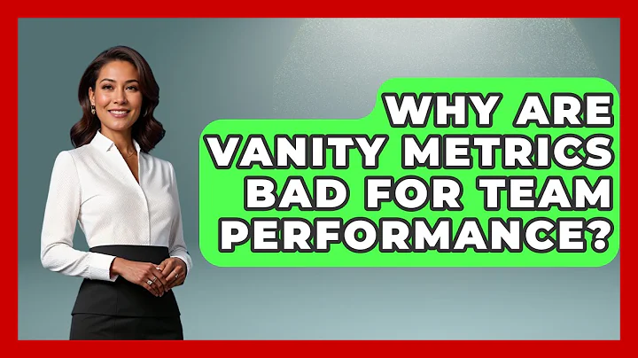 Why Are Vanity Metrics Bad For Team Performance? - Modern Manager Toolbox