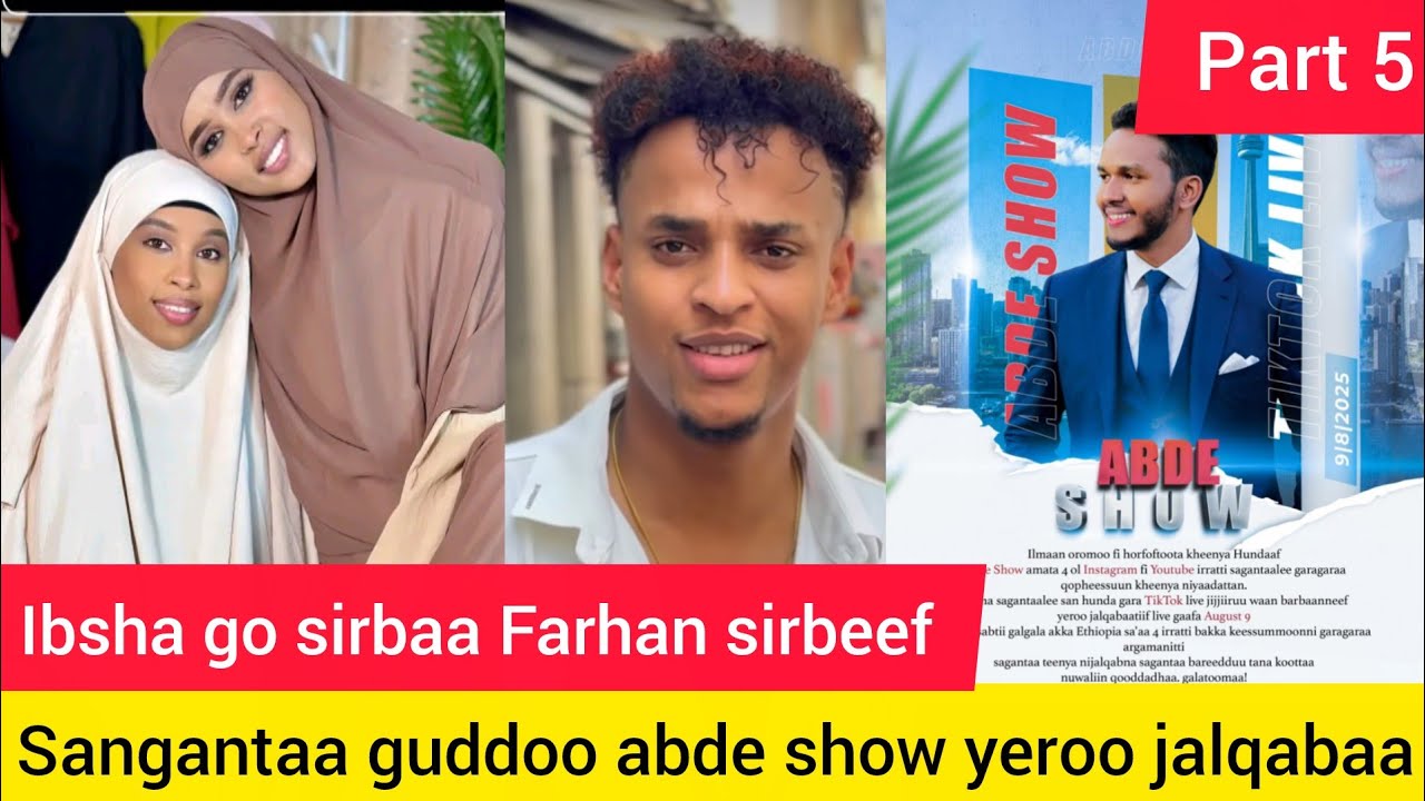 Saganta abde show TikTok dhufee part 5 koflaan dhumnee wan aja'ibatii tahee ibshisha Go