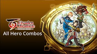 Eiyuden Chronicles: Hundred Heroes - All Hero Combos