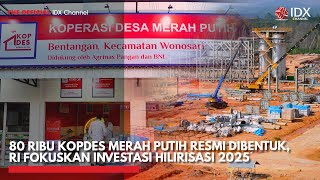 Download Lagu 80 Ribu Kopdes Merah Putih Resmi Dibentuk, RI Fokuskan Investasi Hilirisasi 2025 | IDX CHANNEL MP3 Download Lagu 80 Ribu Kopdes Merah Putih Resmi Dibentuk, RI Fokuskan Investasi Hilirisasi 2025 | IDX CHANNEL MP3