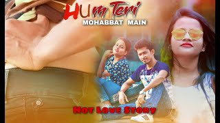 Hum Teri Mohabbat Mein | Romantic Love Story | Keshab Dey | 2020 | BLG CREATION