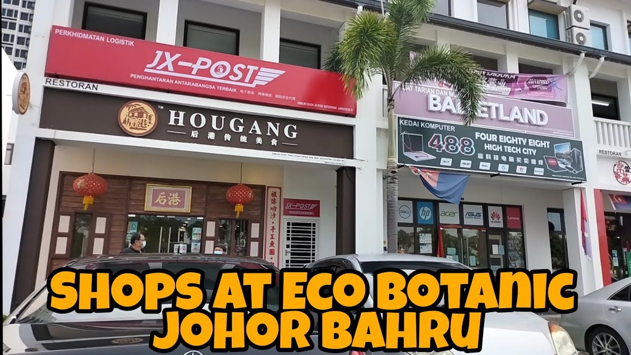 Shops at Eco Botanic Johor Bahru YouTube