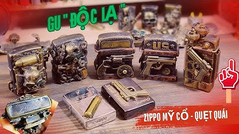 ZIPPO MỸ - Quẹt Quái Đồng khối cho Gu " Hầm hồ " Phong cách Độc NGẦU