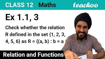 Ex 1.1, 3 - Check whether relation R defined in set {1, 2, 3, 4, 5, 6} - Teachoo