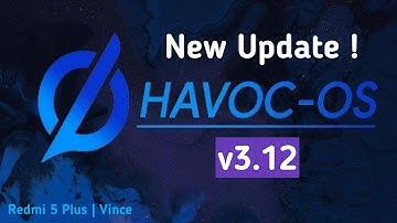 Havoc Os 3.12 | Gaming Rom | Battery Backup | Android 10 | Redmi 5 Plus / Redmi Note 5