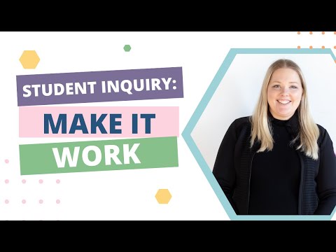 Why is Inquiry so Challenging for Students and How to Fix It