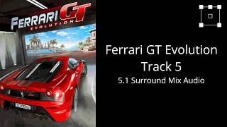 Ferrari GT: Evolution Java - Track 5 (OST) | 5.1 Audio