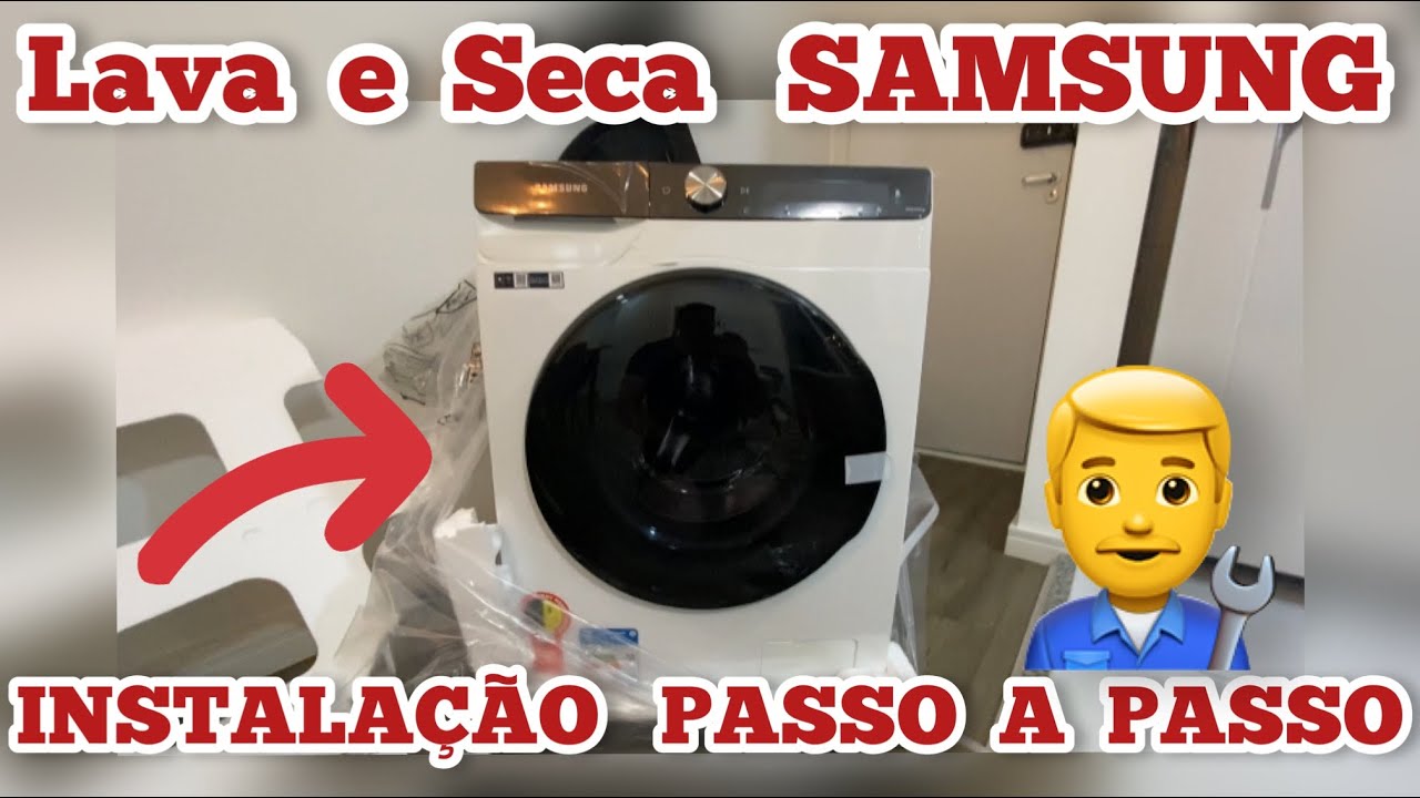 Lava e Seca SAMSUNG instalação Completa - YouTube