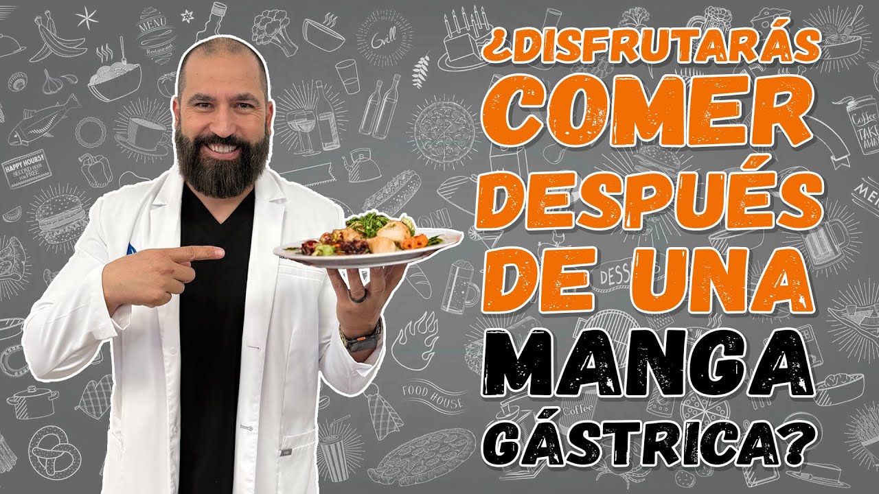 ¿Disfrutarás de Comer después de una Manga Gástrica? | Endobariatric | Dr. A | Cirugía Bariátrica