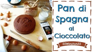 Pan di Spagna al Cioccolato | Ricetta Facile e di Sicura Riuscita! 55Winston55