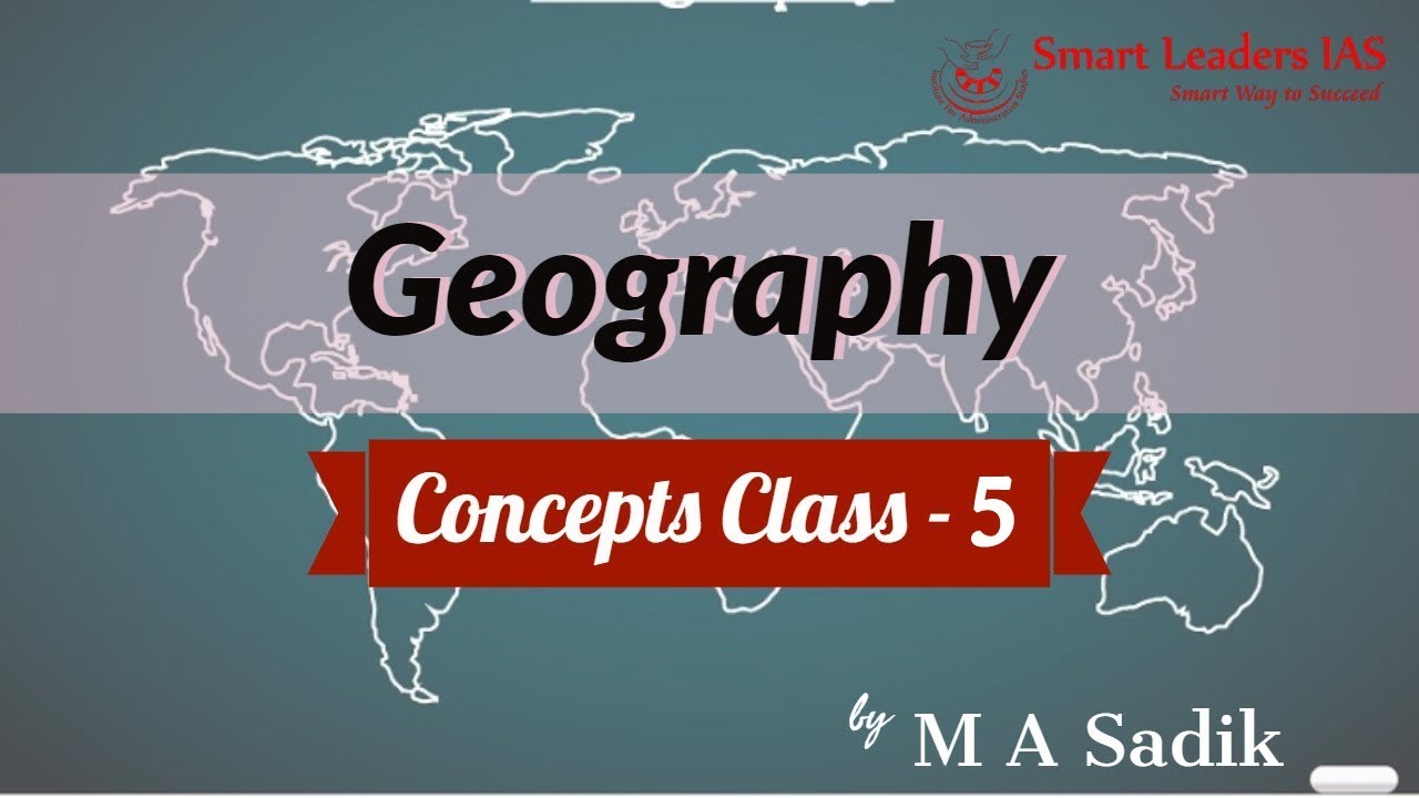 Geography Concepts Clearing Class 5 Part 1 Smart Leaders IAS 21