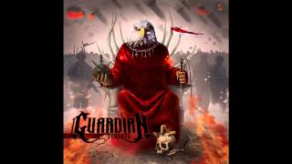 Guardian - Tyrants Full EP stream