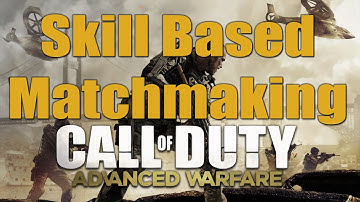 Skill Based Matchmaking in Advanced Warfare
