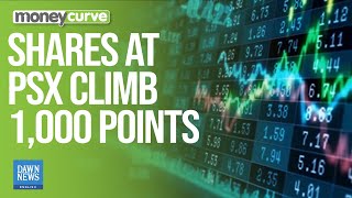 Shares At PSX Climb 1,000 Points Ahead Of MPC Meeting | Dawn News English