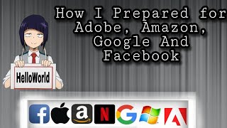 How I Prepared for Adobe, Amazon, google and facebook Interview || Adobe interview Experience