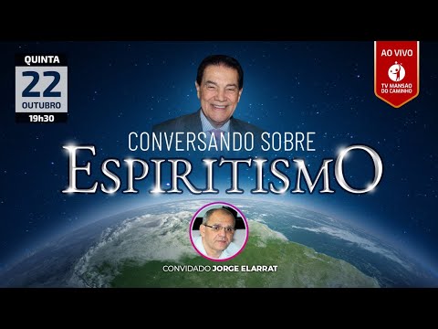 Conversando Sobre Espiritismo - Divaldo Franco e Jorge Elarrat